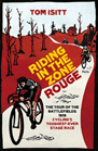 Riding the Zone Rouge by Tom Isitt