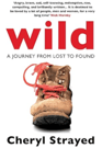 Wild by Sheryl Strayed